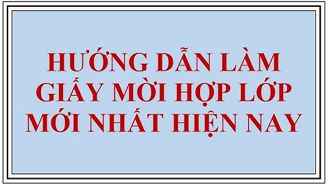 Giấy mời liên hoan lớp