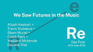 Re_ We Saw Futures in the Music with Aliyah Hasinah