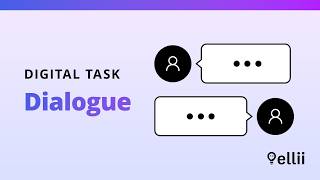 Dialogue digital task on Ellii