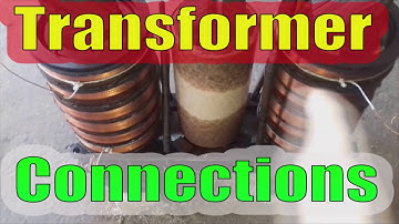 Transformer repair part 6. Transformer connections primary and secondary