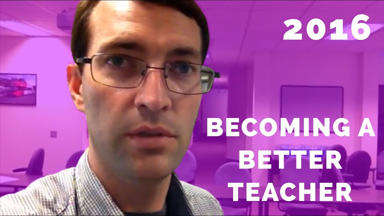 A Better Teacher YouTube