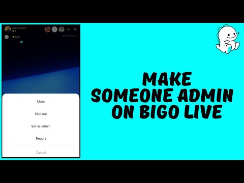 How to Set Admin in Bigo Live
