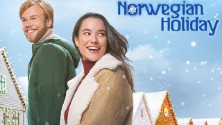 My Norwegian Holiday 2023 Hallmark Christmas Film | Rhiannon Fish, David Elsendoorn | Movie Review