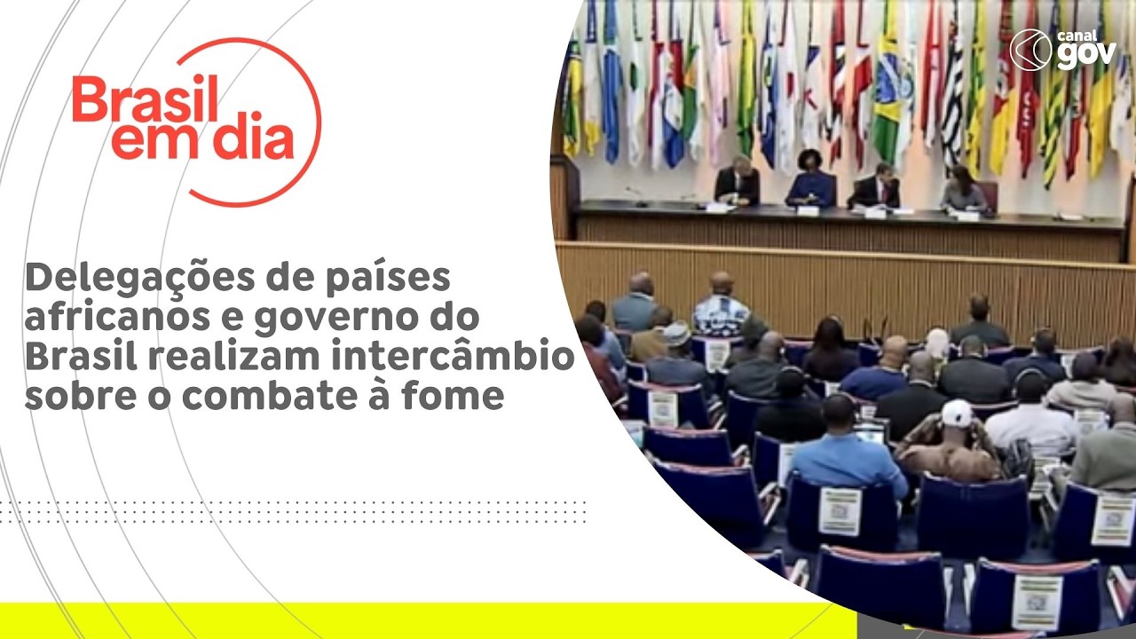 Delegações de países africanos e governo do Brasil realizam intercâmbio sobre o combate à fome
