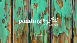 Painting Together with Acrylic! Lesson 6: Trick people with realistic texture effects!