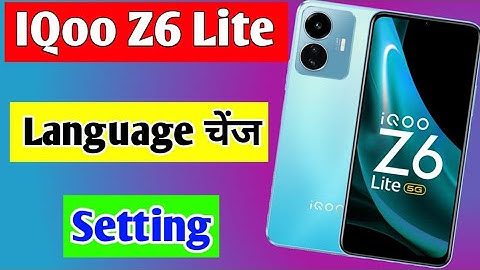 IQoo z6 Lite language change setting | IQoo z6 Lite me language change kaise kare