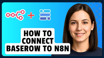 How to Connect Baserow to N8N