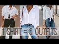 How to Style a White Button Down | 1 Shirt: 6 Ways