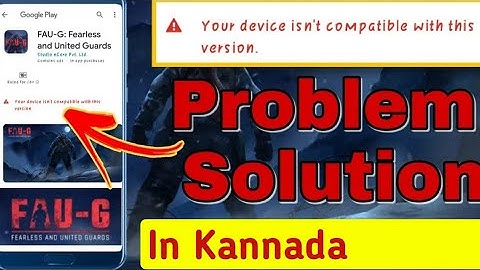 Fix FAUG Game Error in Kannada | Your device isn