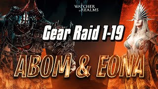 Sadece ABOM ve EONA ile Gear Raid 1 - 19 Rehberi - Watcher Of Realms
