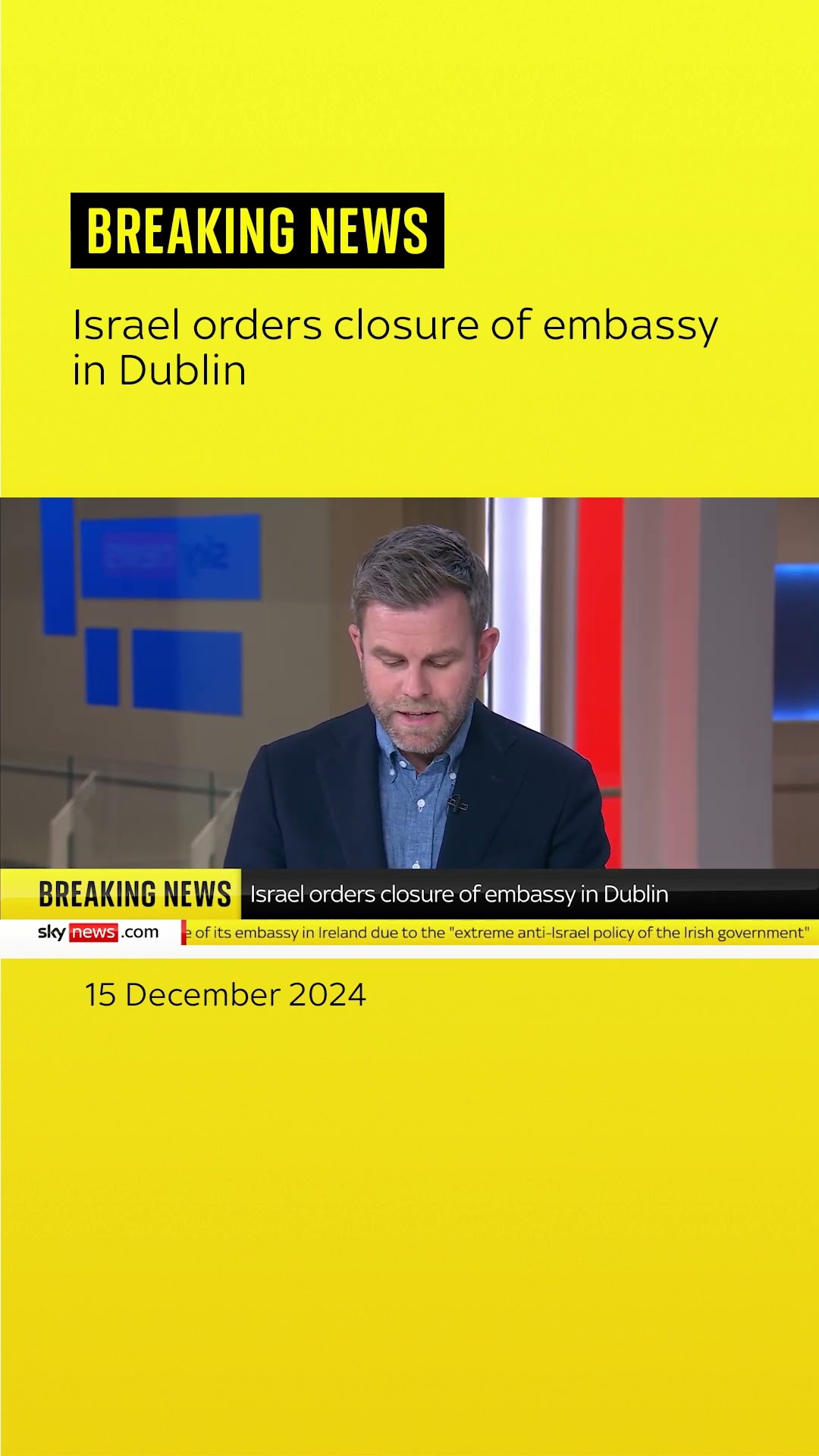 Israel orders closure of embassy in Dublin