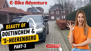 Unlocking the Beauty of the Netherlands: E-Bike Journey from Doetinchem to 's-Heerenberg | Part 3