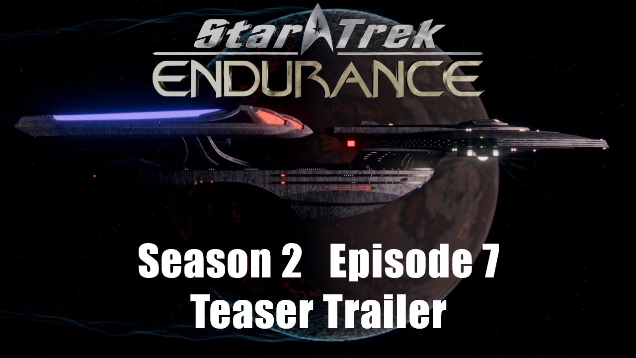 Season 2 Episode 7 Teaser Trailer | Star Trek: Endurance