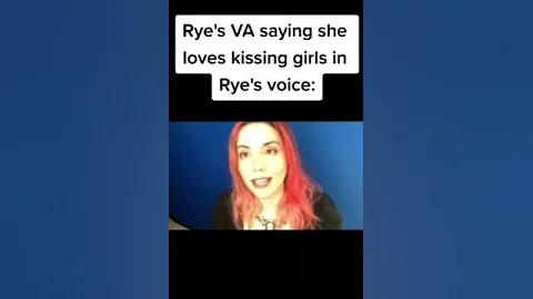 Rye Cookies English VA saying that she likes kissi...