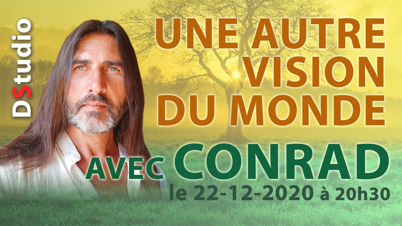 Se réveiller: Avoir une autre vision du monde avec Conrad - YouTube