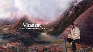 Viraasat - DAKAIT x Sez on the Beat | Dev Nagri Aur Main | Official Lyric Video