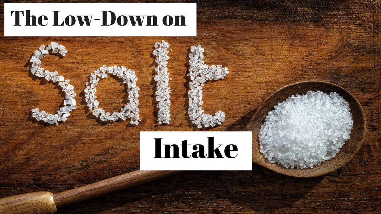 Sodium Intake Is Salt Bad for Me? YouTube