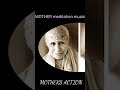 Mother Sri Maa Meditation Music Song Mother Action Mother Sri Maa Meditation Music Song Mother Action