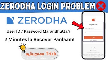 Zerodha User ID / Password Marandhutta? | Recover Panra Easy Way in Tamil 🔐 | 2025 Update!