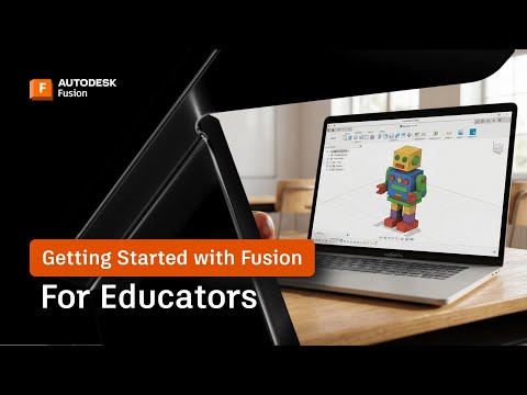 Autodesk Fusion 2026 | Educators Guide | Step by Step