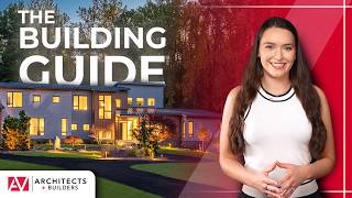 The Building Guide: The First Step to Your Dream Home
