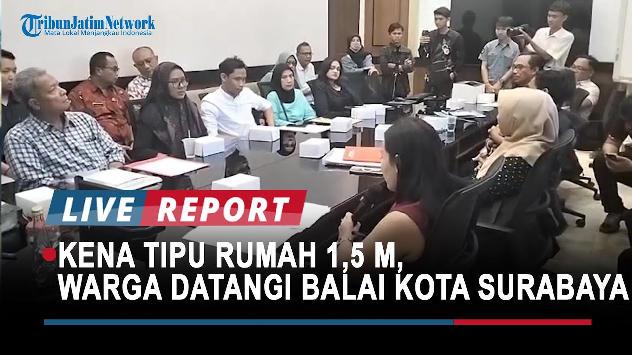 Kena Tipu Rumah 1,5 M, Warga Datangi Balai Kota Surabaya