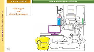 fun for starters 4th unit 19B what’s in your bedroom