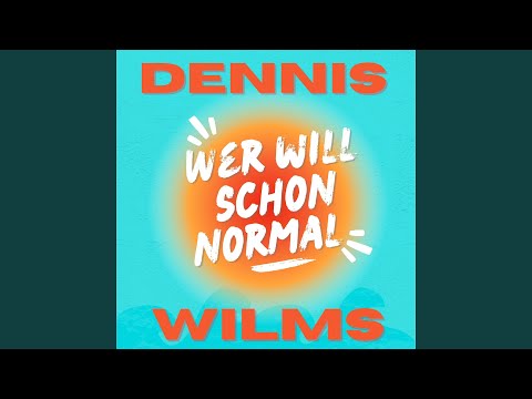 Wer will schon normal