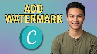 How to Create And Add Watermark to Photo in Canva [2026 Guide] screenshot 3