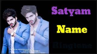 Satyam name ringtone 2022 new ringtone