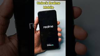 How To Unlock Realme Phone Realme Ka Lock Kaise Tode realmekalockkaisetode unlock android shorts