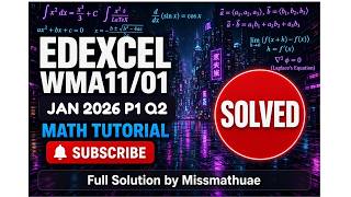 Edexcel WMA11 01 JAN-2026 P1 Q2 – Full Solution by Missmathuae