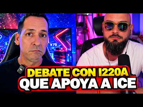 Debate with i220a who supports Donald Trump and ICE