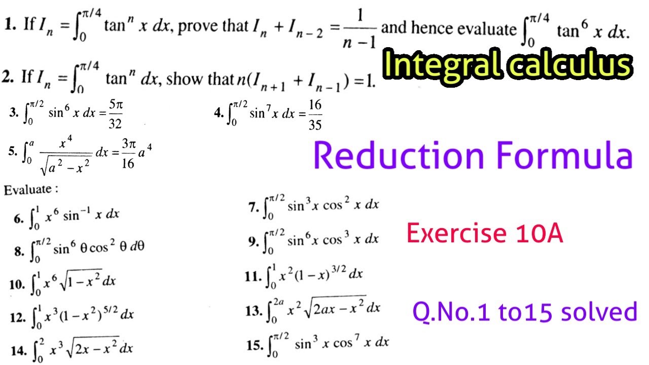 Integral Calculus Reduction Formula Definite Integrals Exercise 10