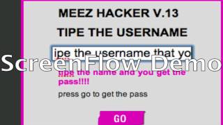 meez passworld hack v.13 i(its real)