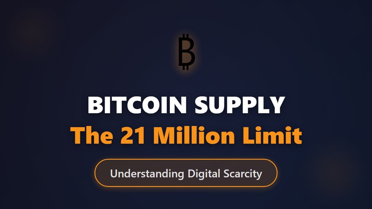 Bitcoin Supply: Why There Will Only Ever Be 21 Million BTC Explained