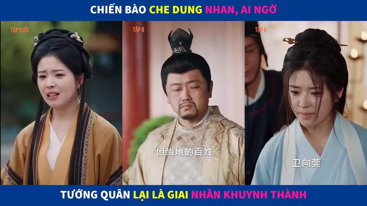 Vân Trung Họa Quyển | Chiến bào che dung nhan, ai ngờ tướng quân lại là giai nhân khuynh thành - youtube