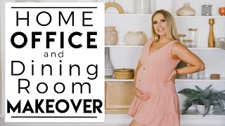 INTERIOR DESIGN | Home Office Setup and Dining Room Makeover