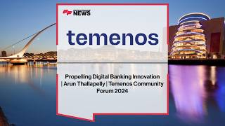 Propelling Digital Banking Innovation | Arun Thallapelly