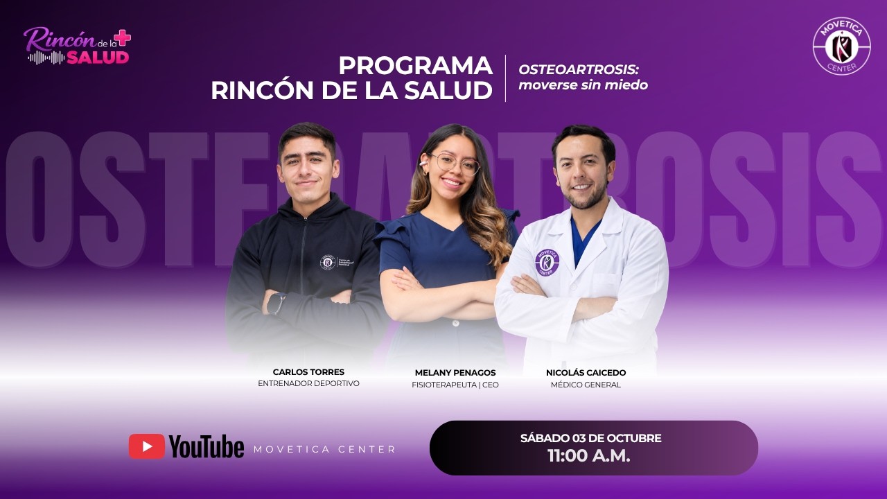 Rincón de la Salud - Osteoartrosis: MOVERSE SIN MIEDO
