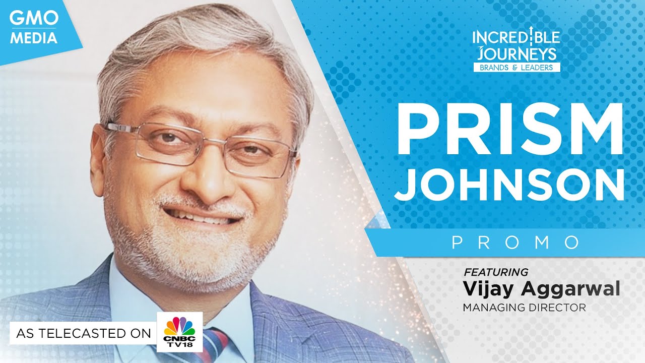 Incredible Journeys: Season 1 - Prism Johnson on CNBC TV18 - Promo EP.11