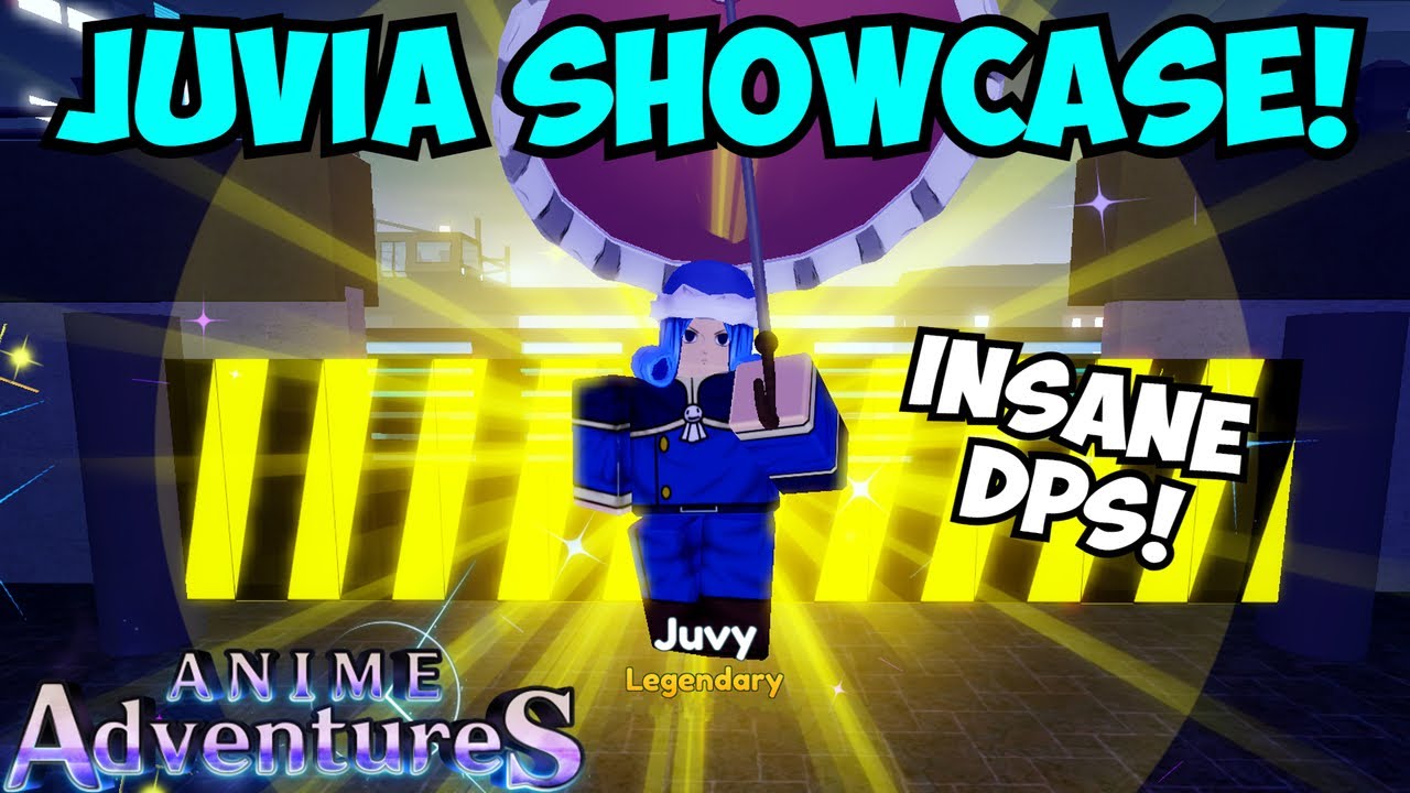 🌊 Anime Adventures *NEW* Juvia (Juvy) Showcase! *OP LEGENDARY UNIT* 🌊 ...