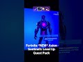 Fortnite *NEW* Axion Sentinel’s Level Up Quest Pack 🗡️🌌🪐💫#fortnite #levelup #questpack #shorts