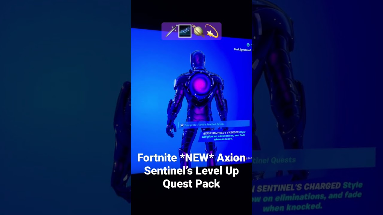 Fortnite *NEW* Axion Sentinel’s Level Up Quest Pack 🗡️🌌🪐💫