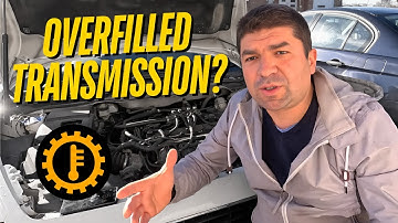Overfilled Transmission? Consequences & What to do