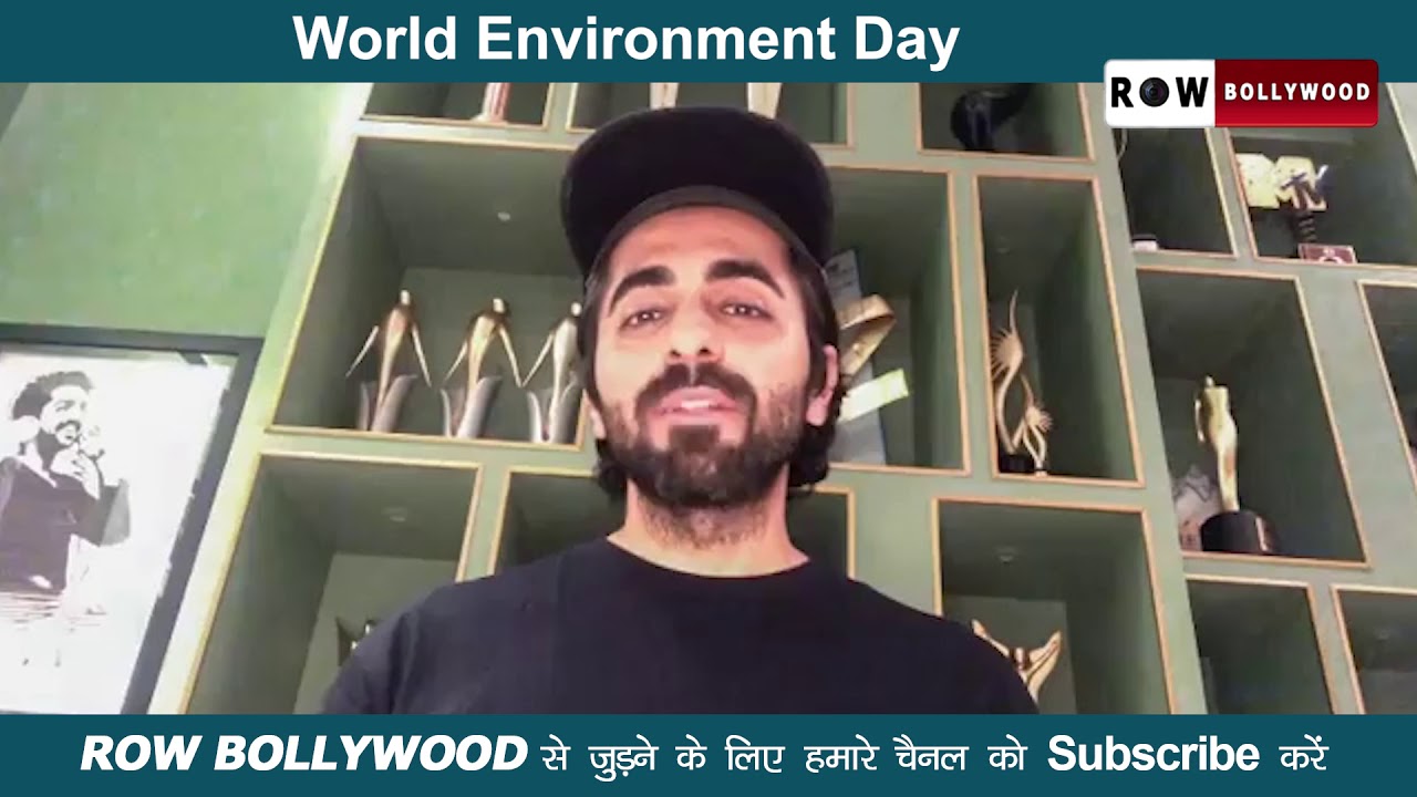 Ayushmann Khurrana || World Environment Day ||  Row Bollywood