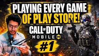 Playing every game of play store | CALL OF DUTY  MOBILE #1
