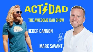Heber Cannon - Fight Dad Bod - Make Awesome Documentaries