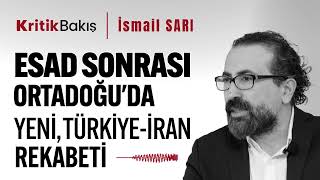 Esad Sonrası Ortadoğuda Yeni Türkiye İran Rekabeti İsmail Sari - Sesli̇ Makale