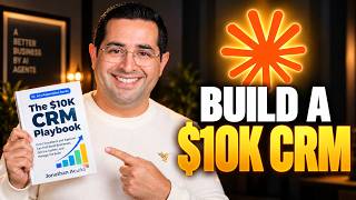 Build This With My $10K CRM Playbook